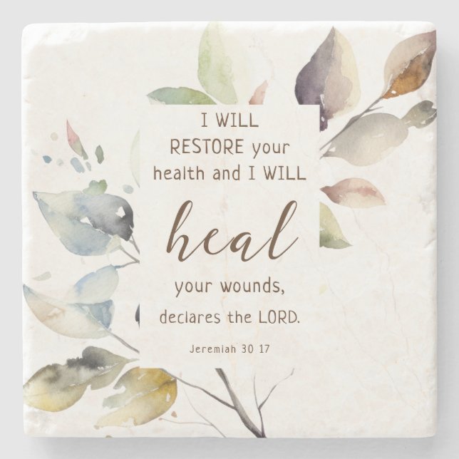 Jeremiah 30 17 I will heal your wounds Bible Verse Stone Coaster (Front)