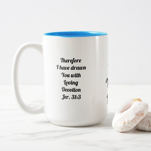Jeremiah 313 God loves you Two_Tone Coffee Mug