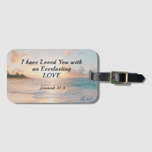 Jeremiah 31:3 I have Loved you Bible Ocean Sunset Luggage Tag