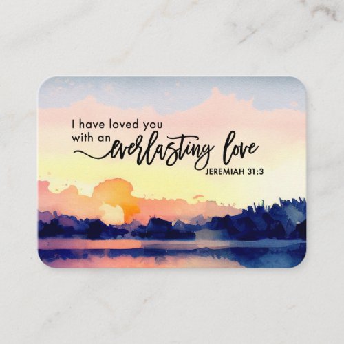 Jeremiah 313 I have loved you Bible Verse Business Card