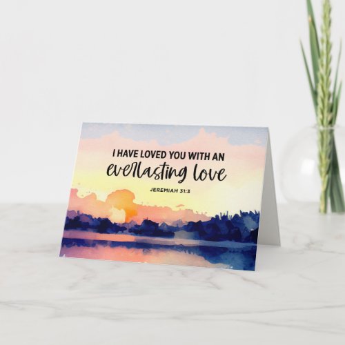 Jeremiah 313 I have loved you Bible Verse  Card