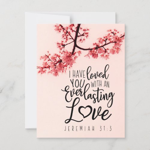 Jeremiah 313 I Have Loved You Bible Verse Flat Card