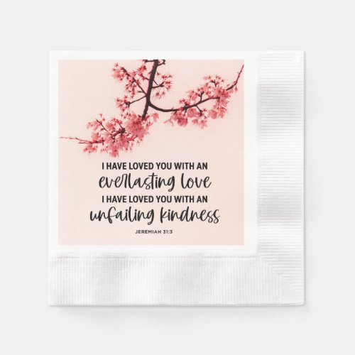 Jeremiah 313 I Have Loved You Bible Verse Napkins