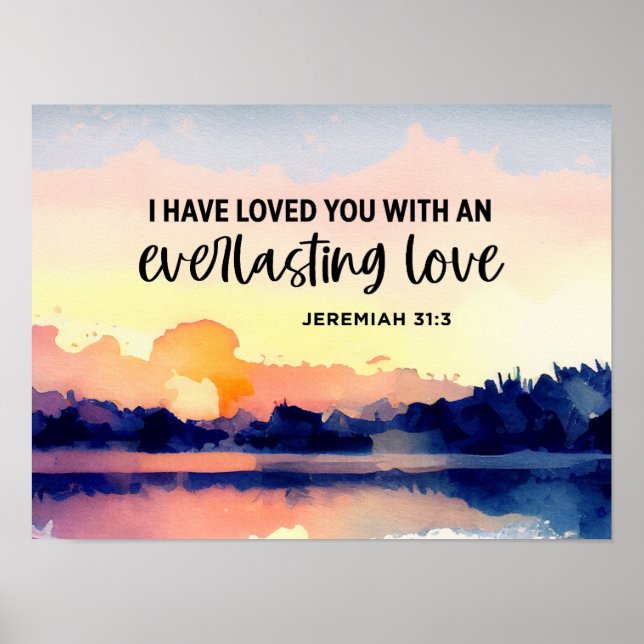 Jeremiah 31:3 I have loved you Bible Verse Poster (Front)