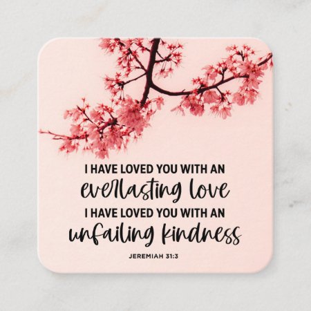 Jeremiah 31:3 I Have Loved You Bible Verse Square Business Card