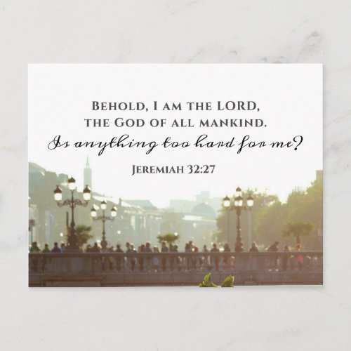 Jeremiah 3227 Is anything too hard for me  Postcard