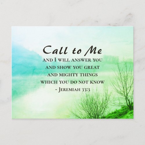 Jeremiah 333 Call to Me and I will Answer You Postcard