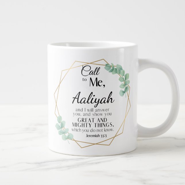 Jeremiah 33:3 Call to Me Eucalyptus Personalize Giant Coffee Mug (Right)