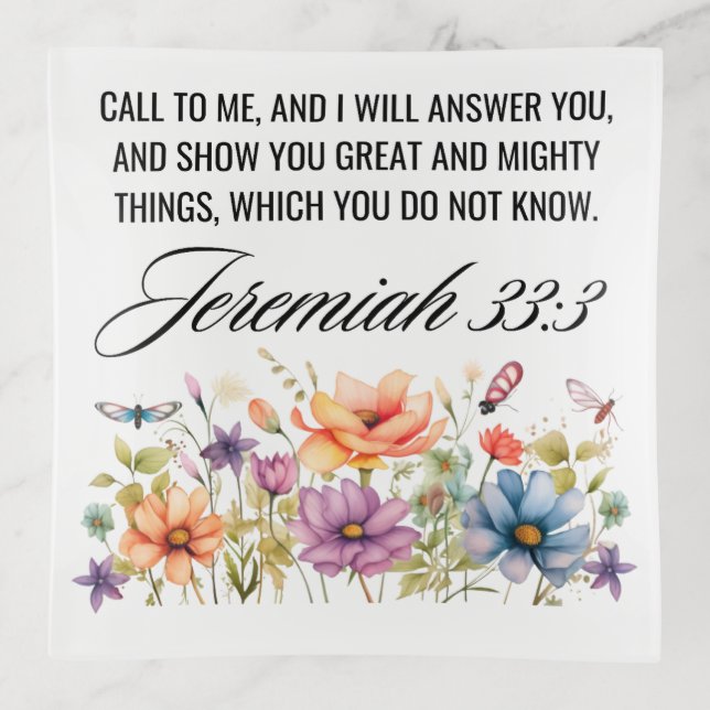 Jeremiah 33:3 Call to Me Wildflowers Scripture Trinket Tray (Front)