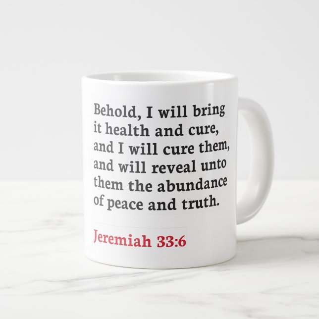 Jeremiah 33:6  - Jumbo Mug (Front Right)