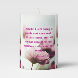 Jeremiah 33:6 KJV Bible Scripture Pic Pillar Candle