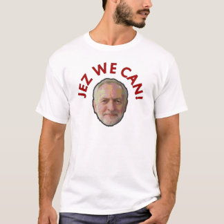 Jeremy Corbyn JEZ WE CAN! White Tee