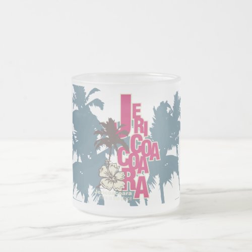 Jericoacoara T_shirts and gifts Frosted Glass Coffee Mug