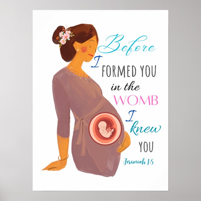Jerimiah 1:5 Before I Formed You Poster (Front)