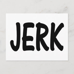 Jerk Postcard