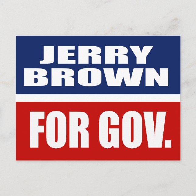 JERRY BROWN FOR GOVERNOR POSTCARD (Front)