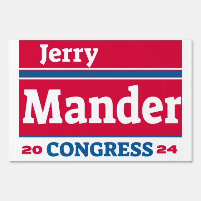 Jerry Mander Campaign Yard Sign (Front)