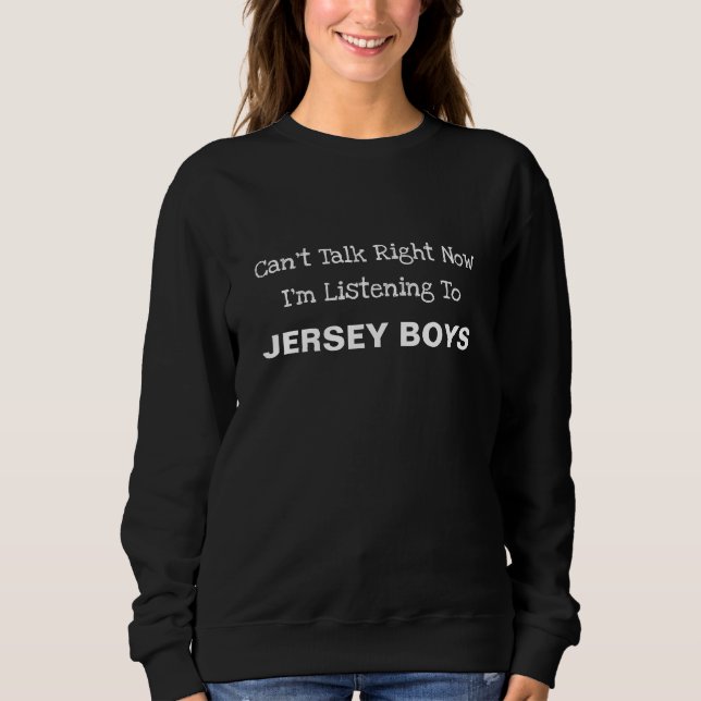 Jersey Boys Sweatshirt (Front)
