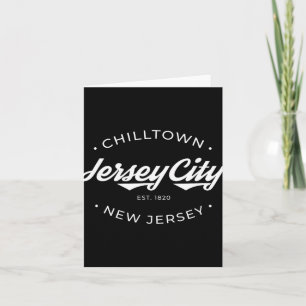 Jersey City New Jersey Chilltown - Black - Small - Card