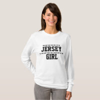 Jersey Girl Long Sleeve T-Shirt