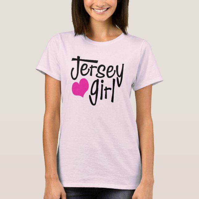 Jersey Girl T-Shirt (Front)