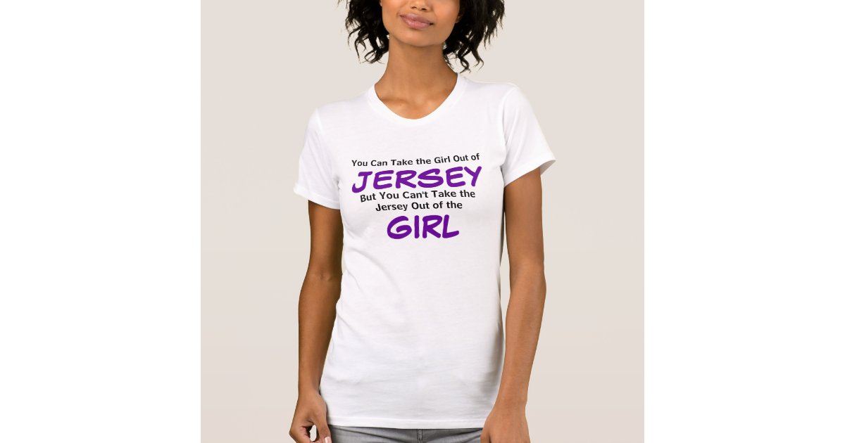 Jersey Girl T-Shirt | Zazzle.com