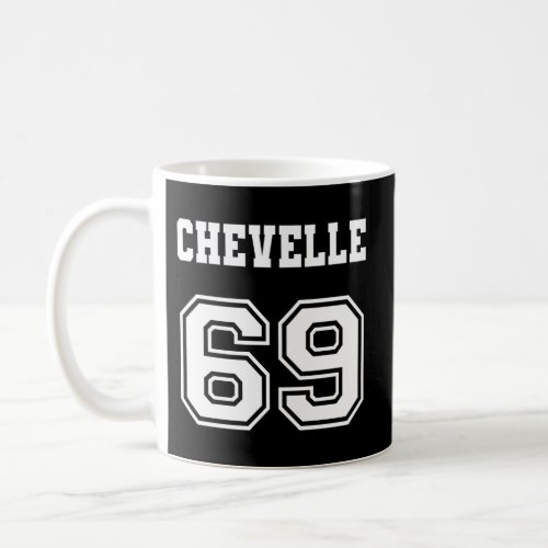 Jersey Style Chevelle 69 1969 Old School Muscle Ca Coffee Mug