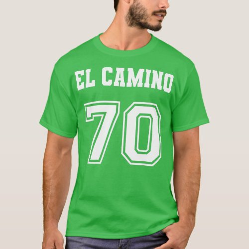 Jersey Style El Camino 70 1970 Old School Muscle C T_Shirt
