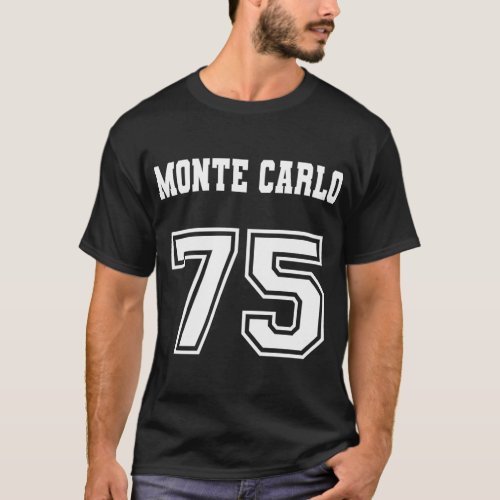 Jersey Style Monte Carlo 75 1975 Old School T_Shirt