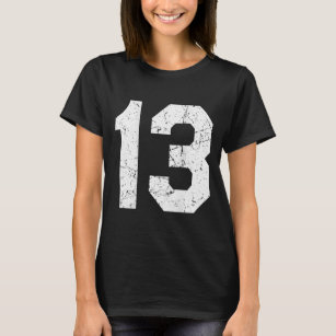Number 13 Sports Jersey Player Uniform Number 13th Birthday T-Shirt