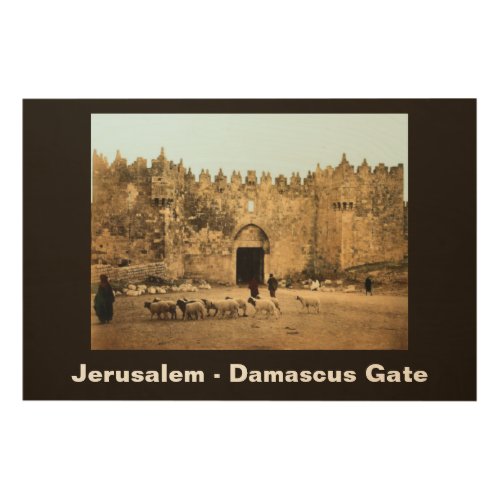 Jerusalem _ Damascus Gate Wood Wall Decor