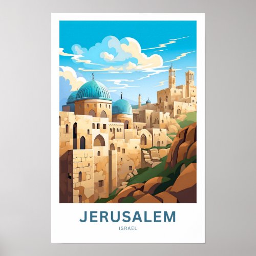 Jerusalem Israel Travel Print
