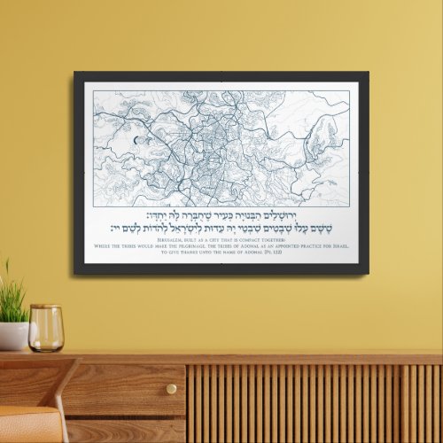 Jerusalem Map A Psalm Quote in Hebrew and English Framed Art