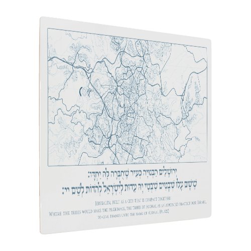 Jerusalem Map A Psalm Quote in Hebrew and English Metal Print