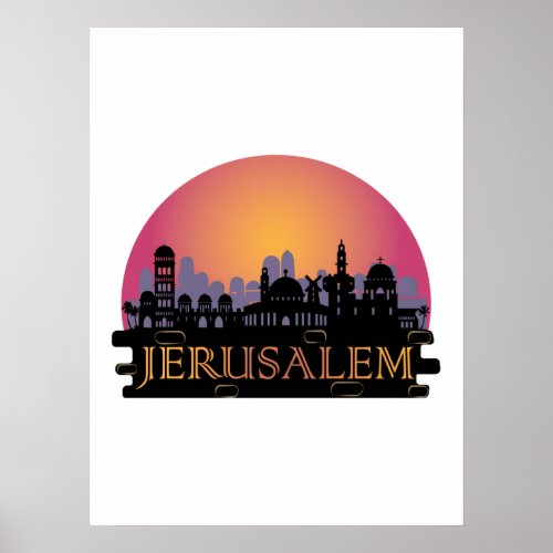 Jerusalem Old City Skyline _ Israel Travel Poster