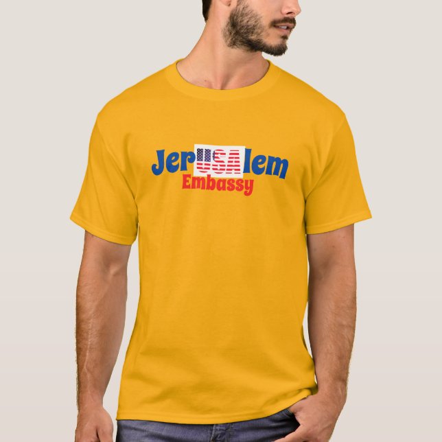 Jerusalem USA Embassy T-Shirt (Front)