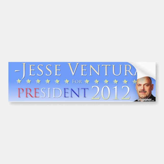 Jesse Ventura 2012 (or sooner) Bumper Sticker (Front)