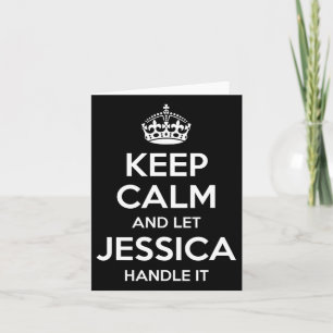 Jessica Keep Calm Personalized Name Funny Birthday Card