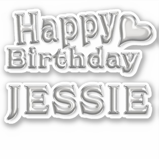 Jessie Happy Birthday silver Sticker (Front)