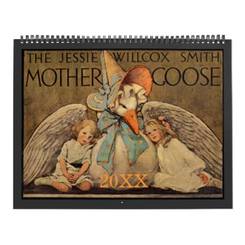 Jessie Willcox Smith's Mother Goose Calendar by dchaddad at Zazzle