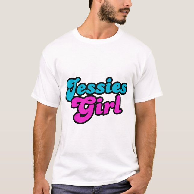 Jessies Girl T-Shirt (Front)