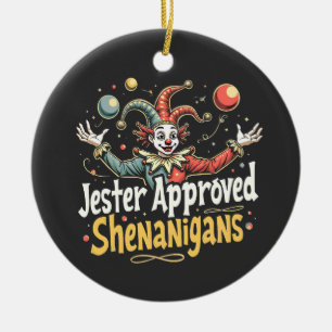 Jester Approved Shenanigans Circus Clown  Ceramic Ornament