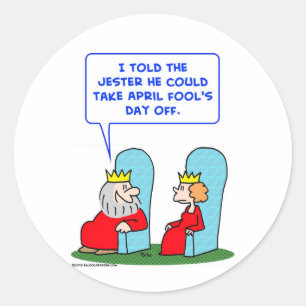 jester april fools day off king classic round sticker