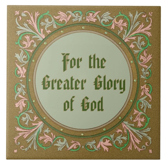 Jesuit Motto by St Ignatius Loyola (BK50; English) Ceramic Tile (Front)