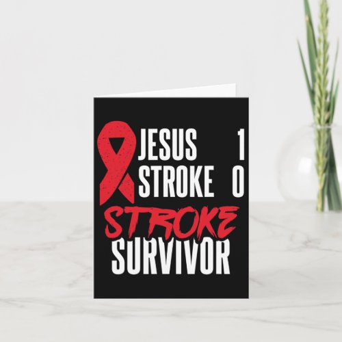 Jesus 1 Stroke 0 Stoke Awareness Stroke Survivor 1 Card