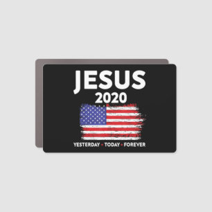 Jesus 2020 Election Sign USA flag Patriotic Christ