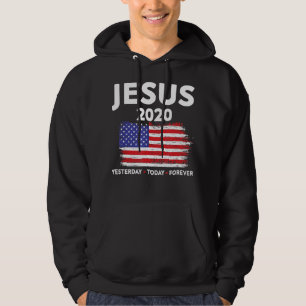 Jesus 2020 Election Sign USA flag Patriotic Christ Hoodie