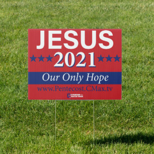 JESUS 2021 yard sign! Sign