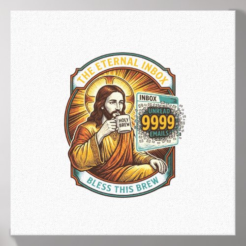 Jesus 9999 Unread Emails Inbox Zero Office Humor_1 Canvas Photo Tile