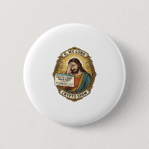 Jesus Added Spam Crypto Group Chat Annoyance Humor Button